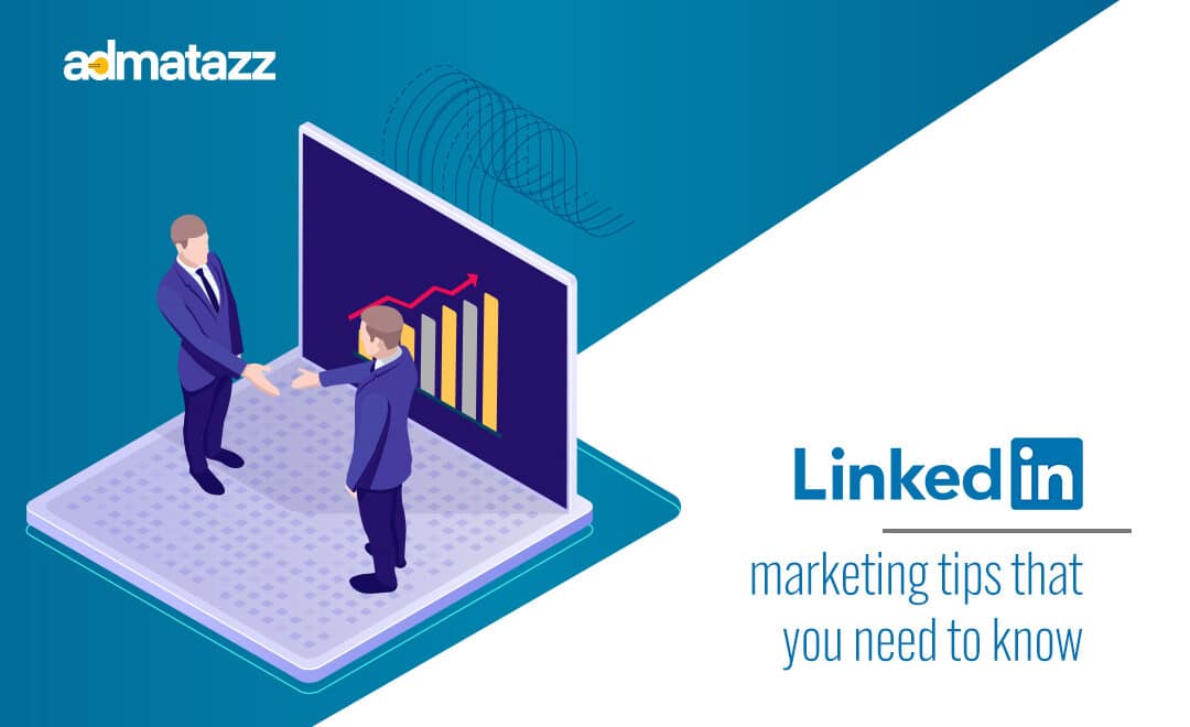 Top Linkedin Marketing Tips That You Can Use to Scale Your Brand/business